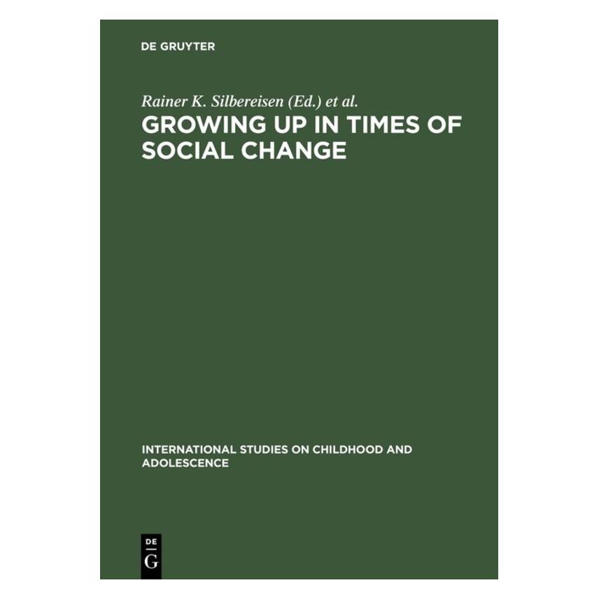 De Gruyter Growing Up in Times of Social Change (Englisch, Hardcover) (67765838)