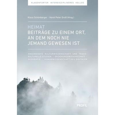 Heimat, Taschenbuch von , Profil Verlag, 978-3-89019-772-2