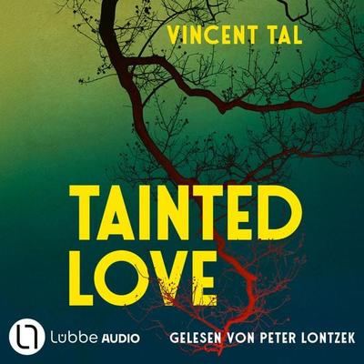 Tainted Love - Vincent Tal, Audio, 9783754021477