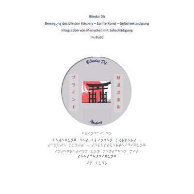 Blindai Dô - Bewegung des blinden Körpers -, Taschenbuch von Marco Beyer, Epubli, 978-3-7584-7854-3