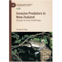 Invasive Predators in New Zealand, Fachbücher von Carolyn M. King