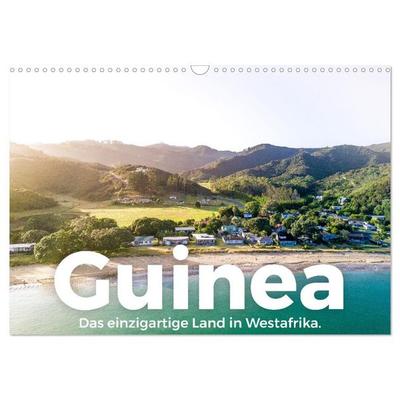 Guinea - Das einzigartige Land in Westafrika. (Wandkalender 2027 DIN A3 quer), CALVENDO Monatskalender