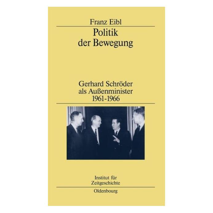 De Gruyter Politik der Bewegung (Deutsch, Hardcover, Franz Eibl) (7562394)