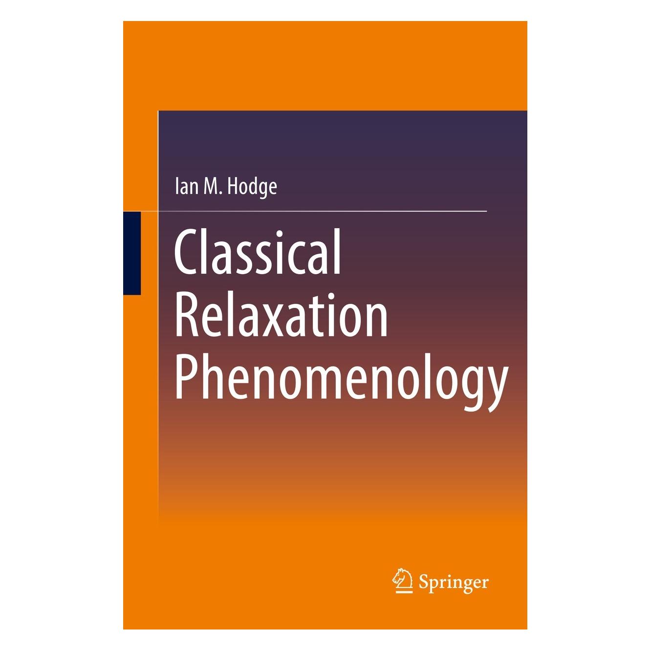 Springer Classical Relaxation Phenomenology (9783030024581)