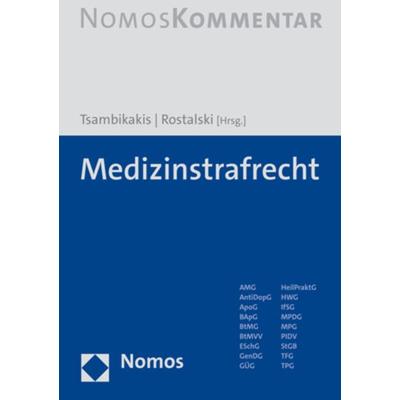 Medizinstrafrecht, Gebundene Ausgabe von , Nomos, 978-3-8487-4399-5