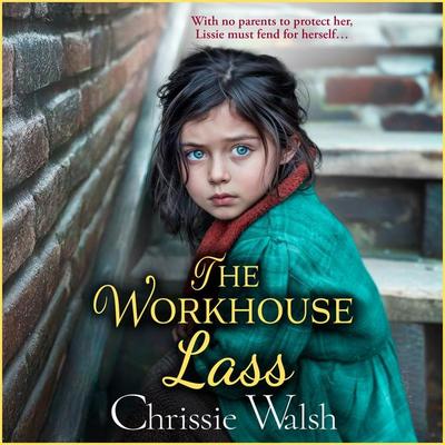 Workhouse Lass - Chrissie Walsh, Audio, 9781802809671