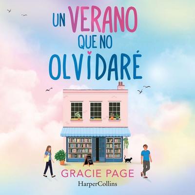 Un verano que no olvidaré - Gracie Page, Audio, 9788410646179