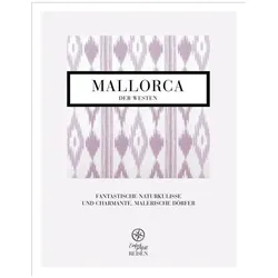 Mallorca - der Westen, Reisebücher von Regine Konrad, Martin Büchele