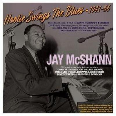 Hootie Swings The Blues 1941-56 - Jay McShann, CD
