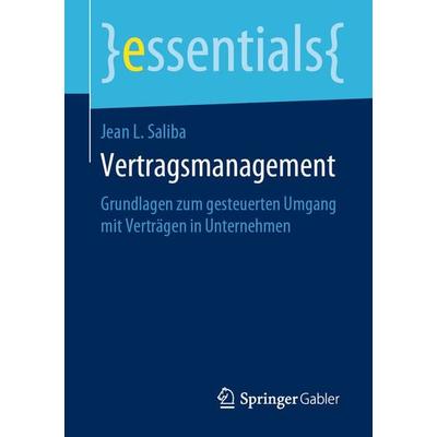 Vertragsmanagement, Taschenbuch von Jean L. Saliba, Springer Fachmedien Wiesbaden GmbH, 978-3-658-27286-9