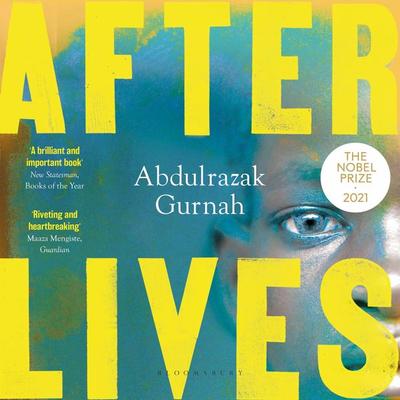 Afterlives - Abdulrazak Gurnah, Audio, 9781526625908