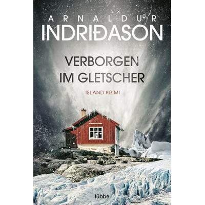 Verborgen im Gletscher, Taschenbuch von Arnaldur Indriðason, Lübbe