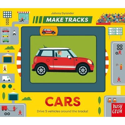 Make Tracks: Cars, Gebundene Ausgabe von , Nosy Crow