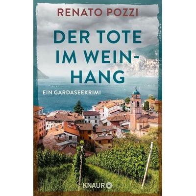 Der Tote im Weinhang, Taschenbuch von Renato Pozzi, Knaur Taschenbuch, 978-3-426-53022-1