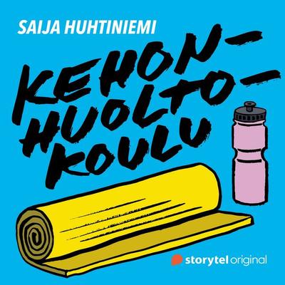 Kehonhuoltokoulu: 5. Etuketju - Saija Huhtiniemi, Audio, 9789180683166