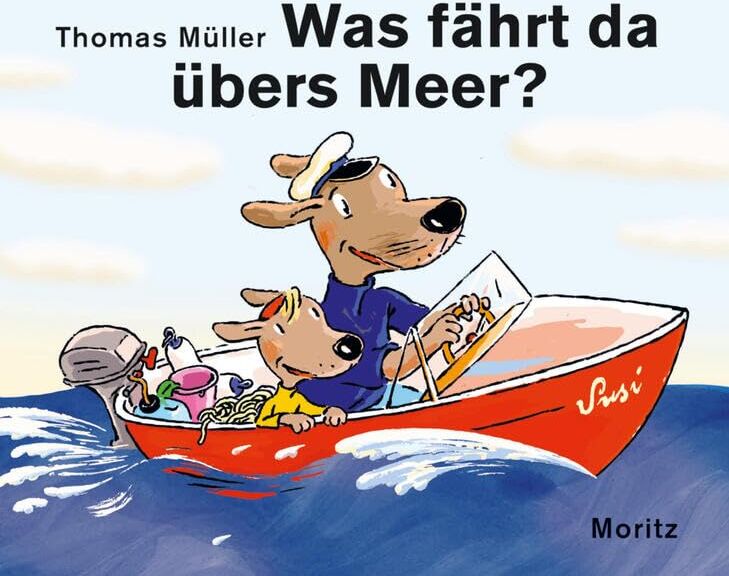 Müller, Thomas M. - Was fährt da übers Meer? - Preis vom 30.09.2026 22:30:23 h
