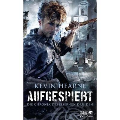 Aufgespießt, Taschenbuch von Kevin Hearne, Klett Cotta, 978-3-608-98133-9