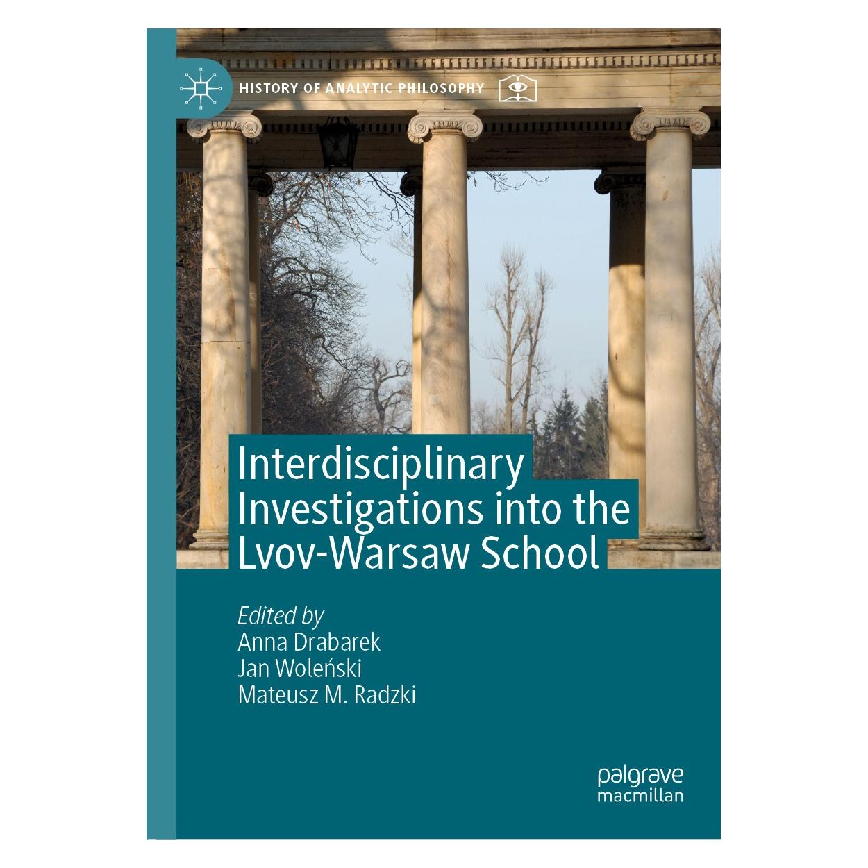 Springer Interdisciplinary Investigations into the Lvov-Warsaw School (Englisch, Hardcover, Anna Drabarek, Jan Woleński, Mateusz M. Radzki) (9783030244859)