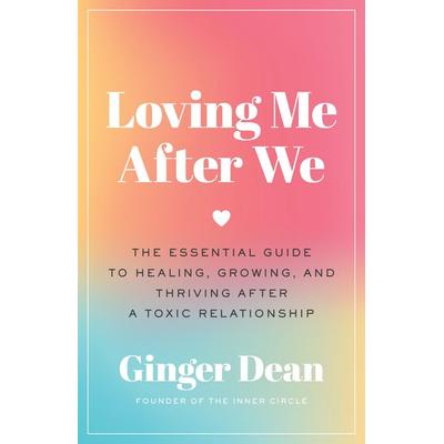Loving Me After We, Taschenbuch von Ginger Dean, St. Martins Press, 978-1-250-87668-3