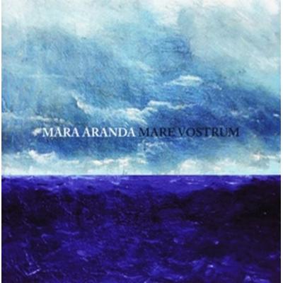 Mare Vostrum - Mara Aranda, CD