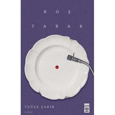 Bos Tabak, Taschenbuch von Tugce Cakir, Timas Yayinlari