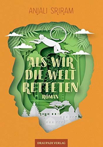 Anjali Sriram - Als wir die Welt retteten: Roman - Preis vom 16.10.2026 11:41:07 h