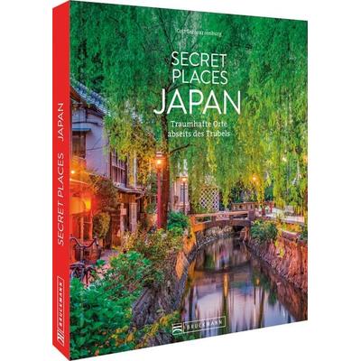 Secret Places Japan, Gebundene Ausgabe von Grit Schwarzenburg, Bruckmann, 978-3-7343-2757-5