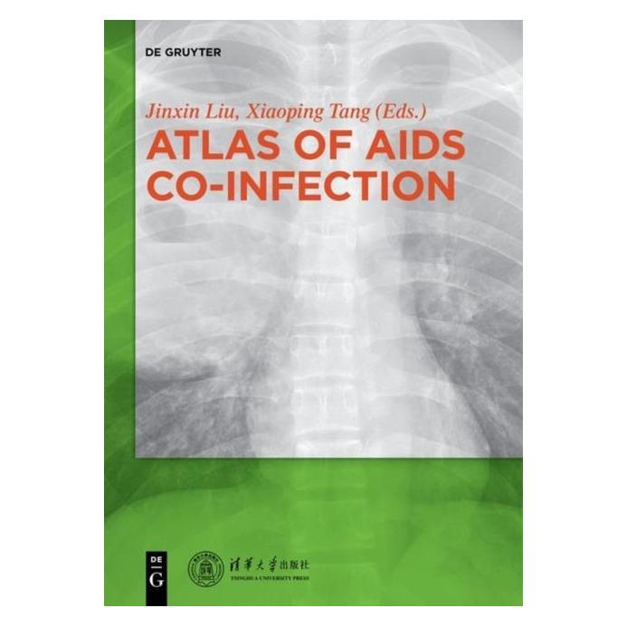 De Gruyter Atlas of AIDS Co-infection (Englisch, Hardcover, Liu Jinxin, Tang Xiaoping) (67767747)