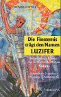 Reinhold Ortner - Die Finsternis trägt den Namen Luzifer - Preis vom 09.10.2026 07:28:09 h