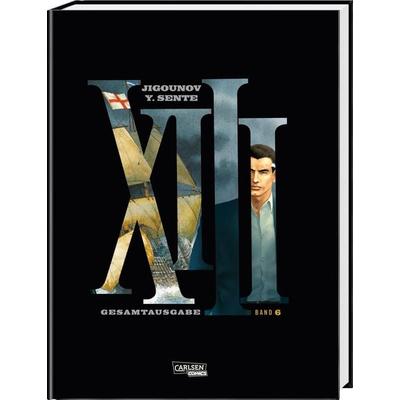 XIII Gesamtausgabe 6, Gebundene Ausgabe von Yves Sente, Carlsen, 978-3-551-72848-7