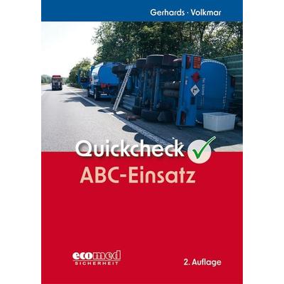 Quickcheck ABC-Einsatz, Gebundene Ausgabe von Frank Gerhards,Guido Volkmar, Ecomed-Storck, 978-3-609-68164-1