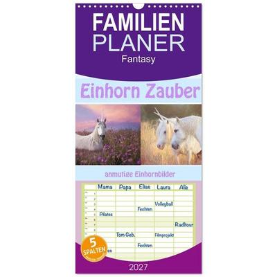 Familienplaner 2027 - Einhorn Zauber - anmutige Einhornbilder mit 5 Spalten (Wandkalender, 21 x 45 cm) CALVENDO
