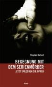 Stephan Harbort - Begegnung mit dem Serienmörder. Jetzt sprechen die Opfer - Preis vom 04.10.2026 03:51:26 h