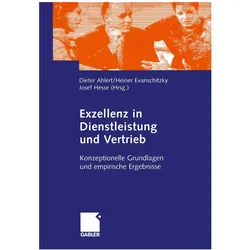 Exzellenz in Dienstleistung und Vertrieb, Fachbücher von Josef Hesse, Heiner Evanschitzky, Dieter Ahlert