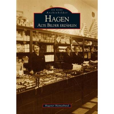 Hagen, Taschenbuch von Hagener Heimatbund e.V, Sutton, 978-3-89702-796-1