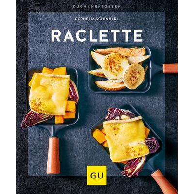 Raclette, Taschenbuch von Cornelia Schinharl, Gräfe und Unzer Verlag GmbH