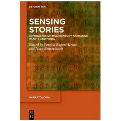 Sensing Stories, Fachbücher von Patrick Rupert-Kruse, Nora Benterbusch