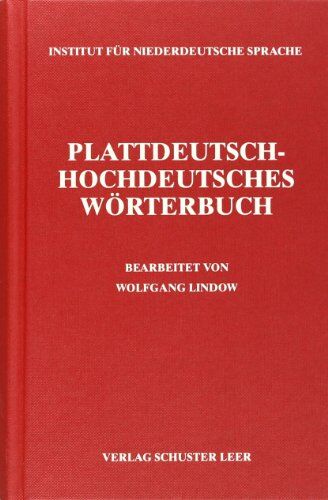 Wolfgang Lindow - Plattdeutsch-Hochdeutsches Wörterbuch - Preis vom 07.10.2026 11:45:10 h