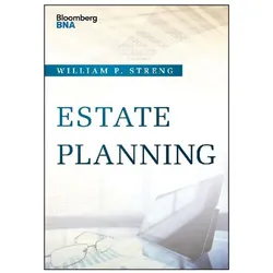 Estate Planning, Ratgeber von William P. Streng