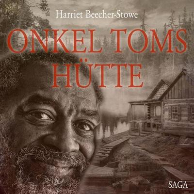 Onkel Toms Hütte (Ungekürzt) - Harriet Beecher Stowe, Audio, 9788711861172