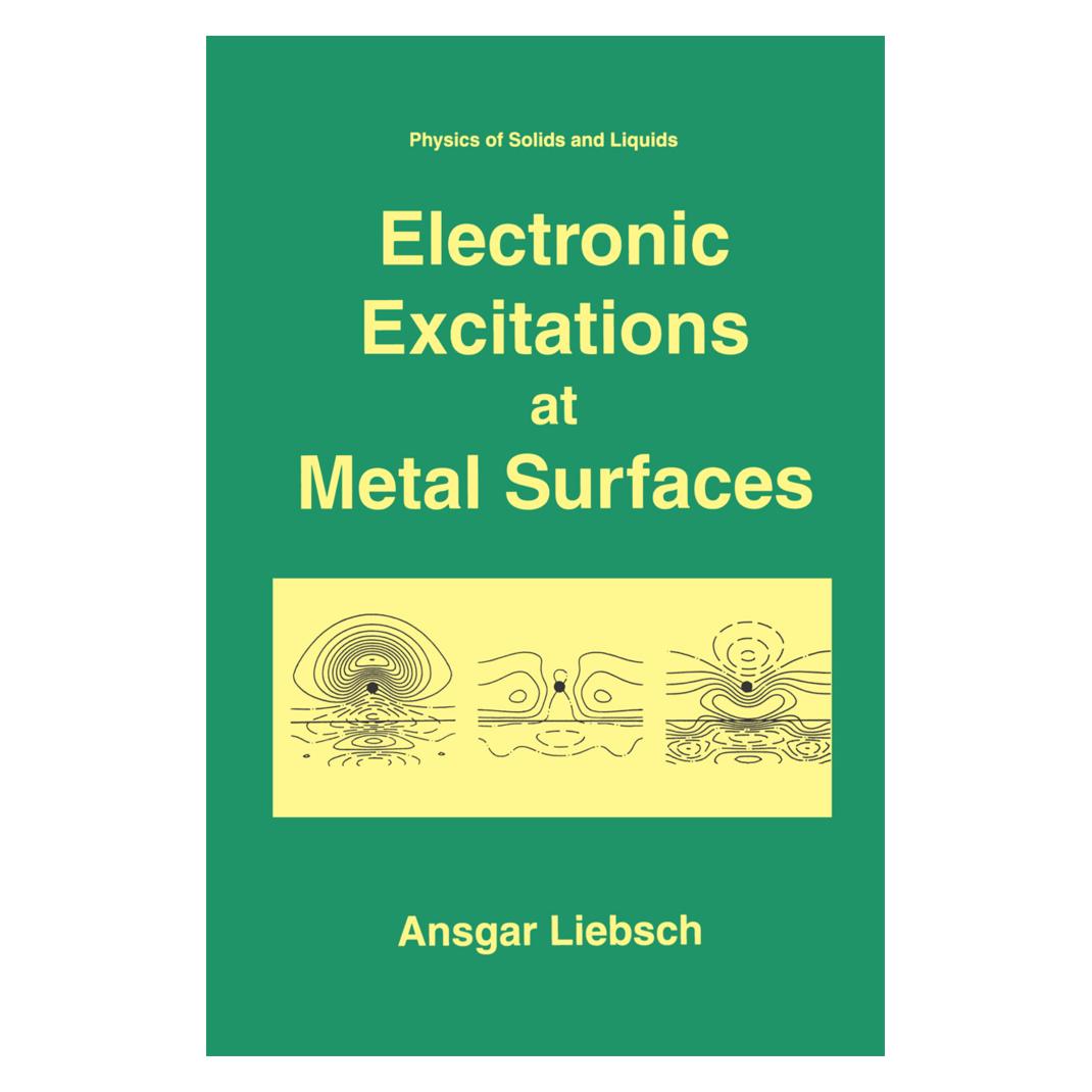 Springer Electronic Excitations at Metal Surfaces (Englisch, Softcover, Ansgar Liebsch) (55381131)