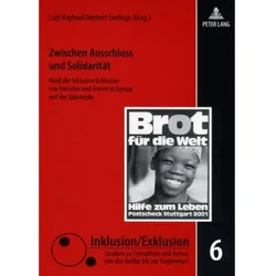 Zwischen Ausschluss und Solidarität, Sachbücher von Lutz Raphael, Herbert Uerlings