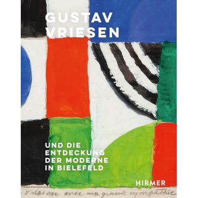 Gustav Vriesen, Gebundene Ausgabe von , Hirmer, 978-3-7774-3886-3