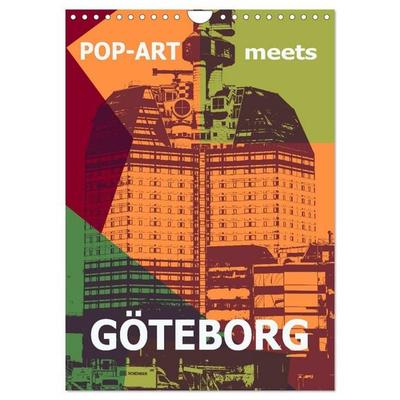 POP-ART meets Göteborg (Wandkalender 2027 DIN A4 hoch), CALVENDO Monatskalender