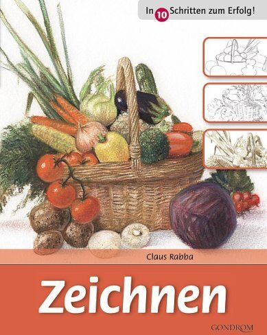 Claus Rabba - Zeichnen: In 10 Schritten zum Erfolg - Preis vom 12.10.2026 11:37:12 h