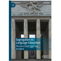 Segregation in Language Education, Fachbücher von Ann Wand