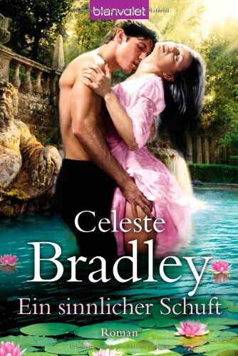 Celeste Bradley - Ein sinnlicher Schuft: Roman - Preis vom 30.09.2026 22:30:23 h