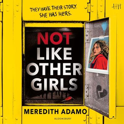 Not Like Other Girls - Meredith Adamo, Audio, 9781526669889