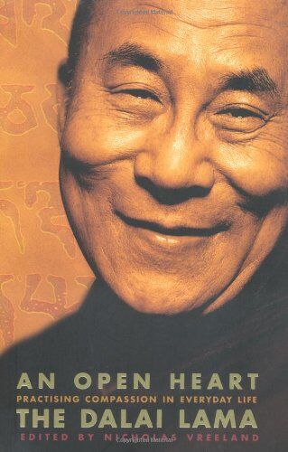 Dalai Lama - An Open Heart. Practising Compassion in Everyday Life.: Practising Compassion in Everyday Life - Preis vom 09.10.2026 07:28:09 h