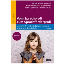 Vom Sprachprofi zum Sprachförderprofi, Fachbücher von Sabrina Geyer, Petra Schulz, Barbara Voet Cornelli, Anja Müller, Rabea Lemmer